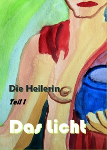 Die Heilerin