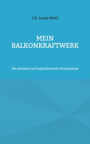 Mein Balkonkraftwerk