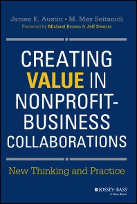 Creating Value in Nonprofit-Business Collaborations