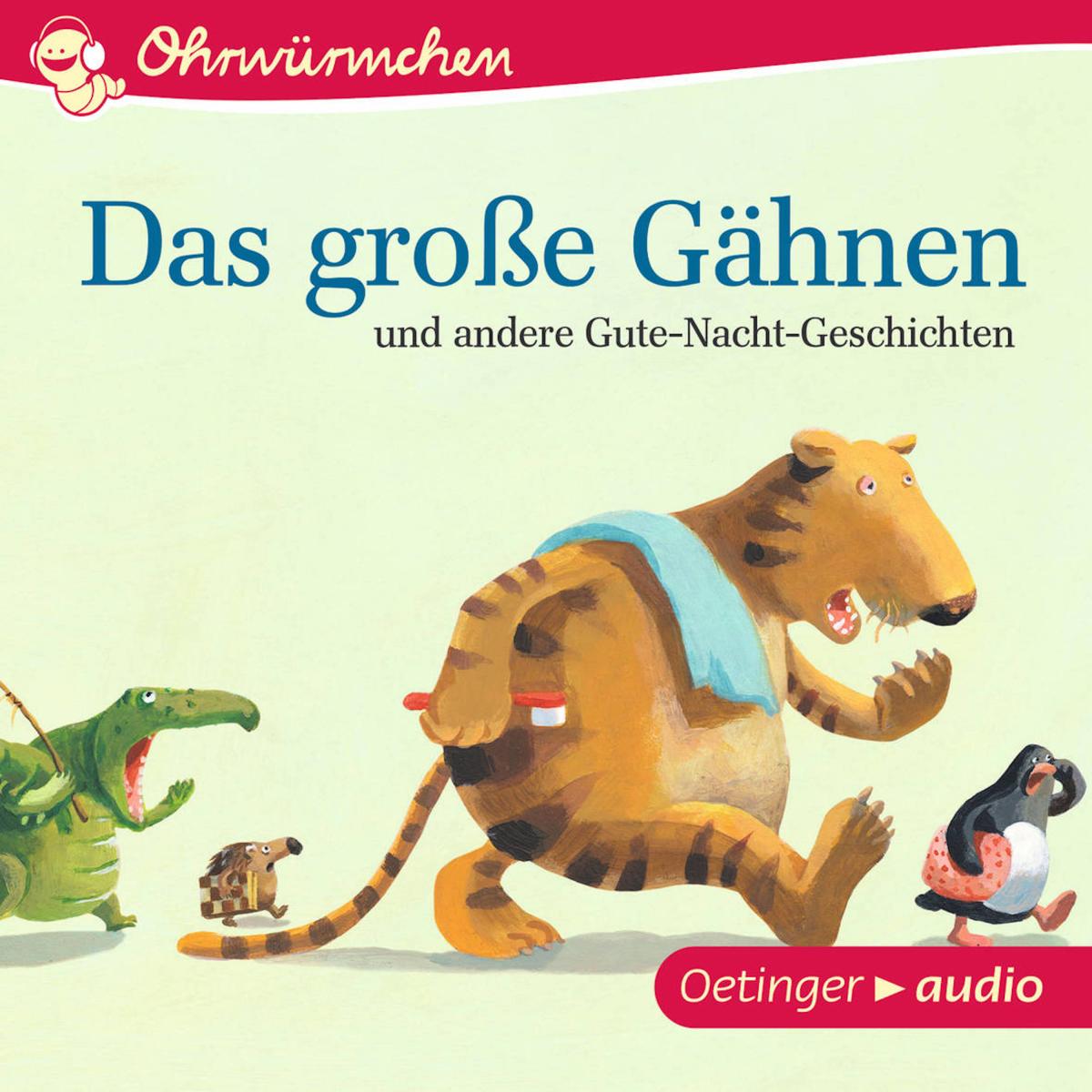 Das große Gähnen und andere Gute-Nacht-Geschichten