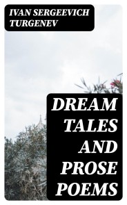 Dream Tales and Prose Poems