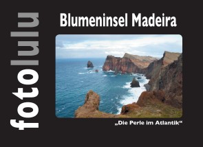 Blumeninsel Madeira