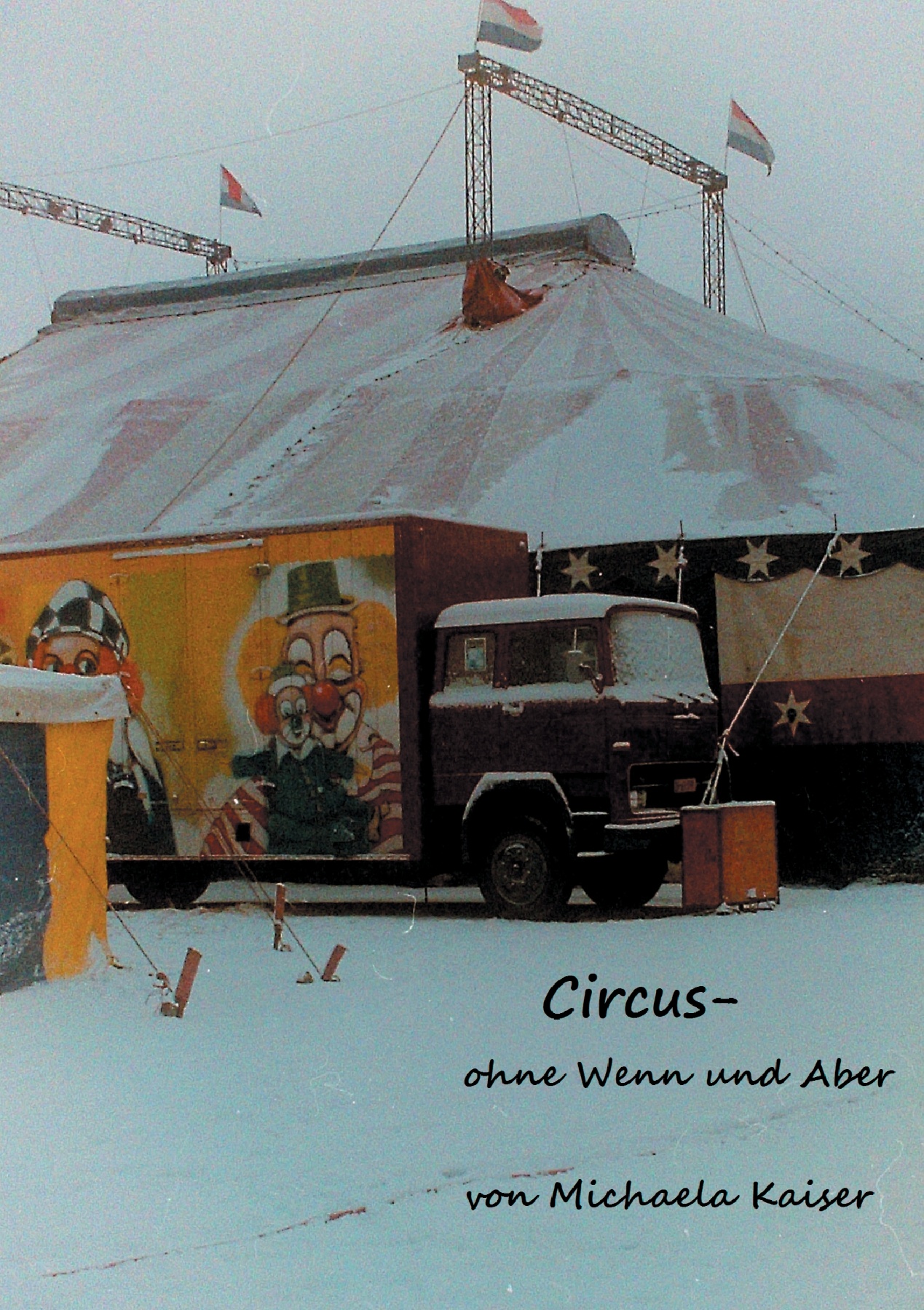 Circus - ohne Wenn und Aber