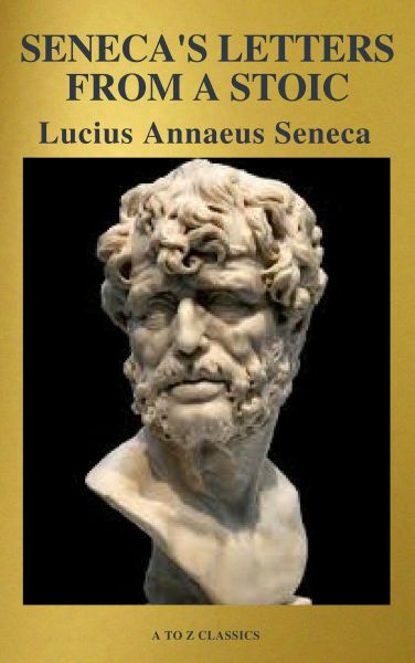 Seneca's Letters from a Stoic