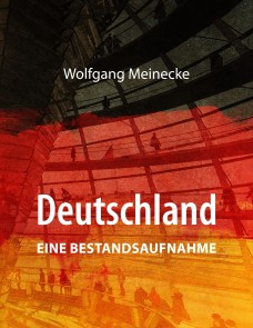 Deutschland - eine Bestandsaufnahme