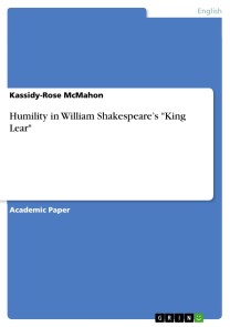 Humility in William Shakespeare's "King Lear"