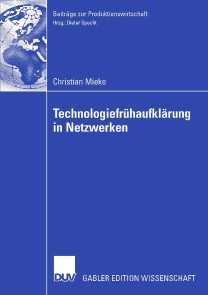 Technologiefrühaufklärung in Netzwerken