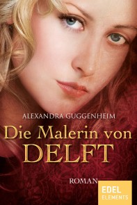 Die Malerin von Delft