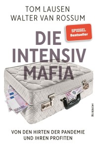 Die Intensiv-Mafia