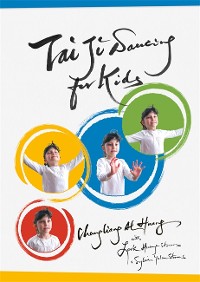 Tai Ji Dancing for Kids