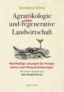 Agrarökologie und regenerative Landwirtschaft