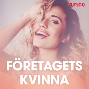 Företagets kvinna - erotiska noveller