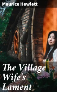 The Village Wife's Lament