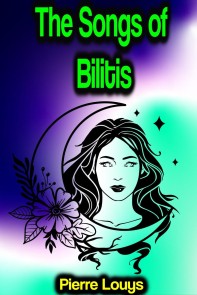 The Songs of Bilitis