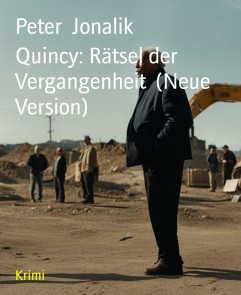 Quincy: Rätsel der Vergangenheit  (Neue Version)