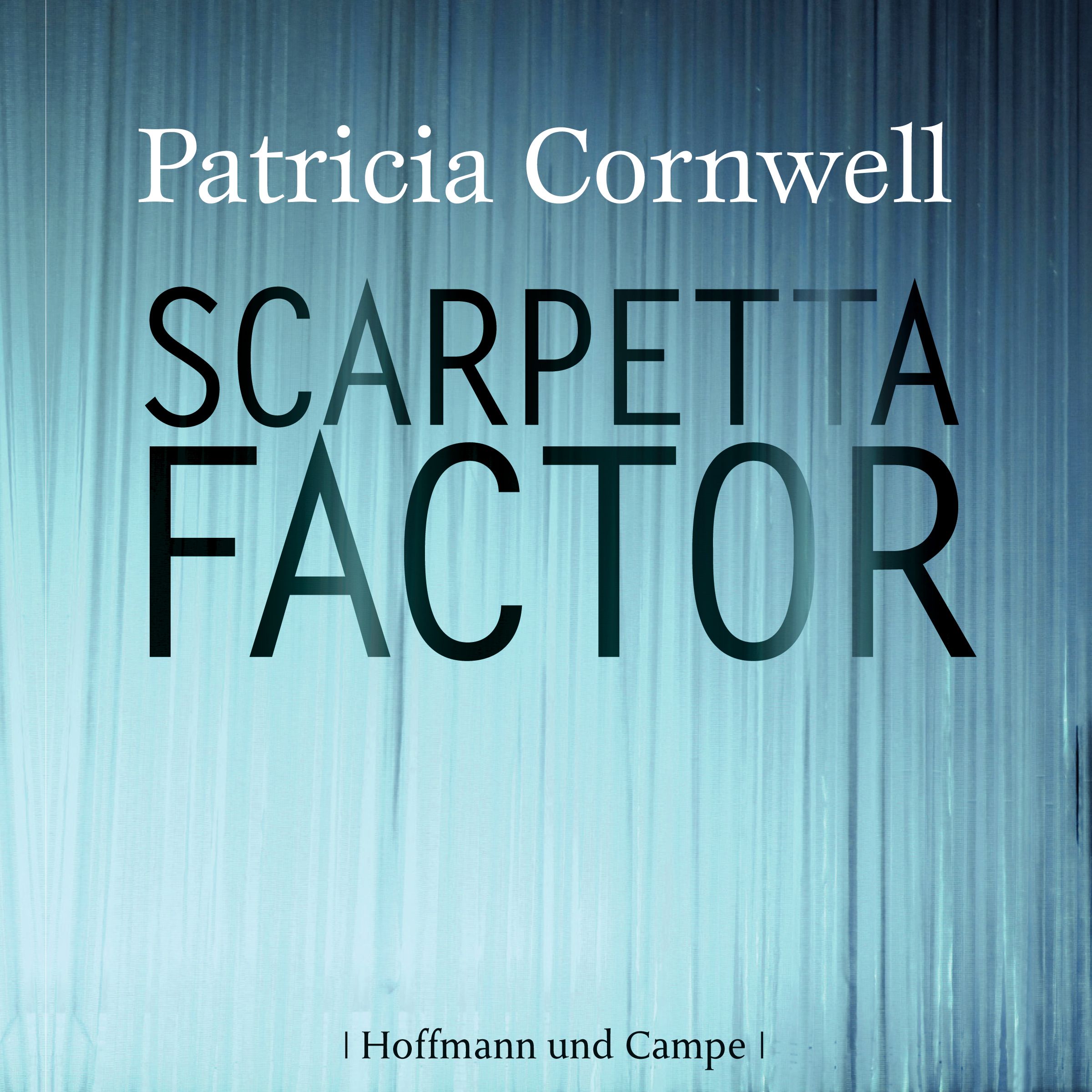 Scarpetta Factor (Scarpetta 17)