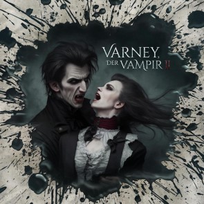 Varney der Vampir 2