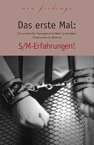 Das erste Mal: S/M-Erfahrungen!