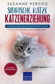 Sibirische Katze Katzenerziehung - Ratgeber zur Erziehung einer Katze der sibirischen Rasse