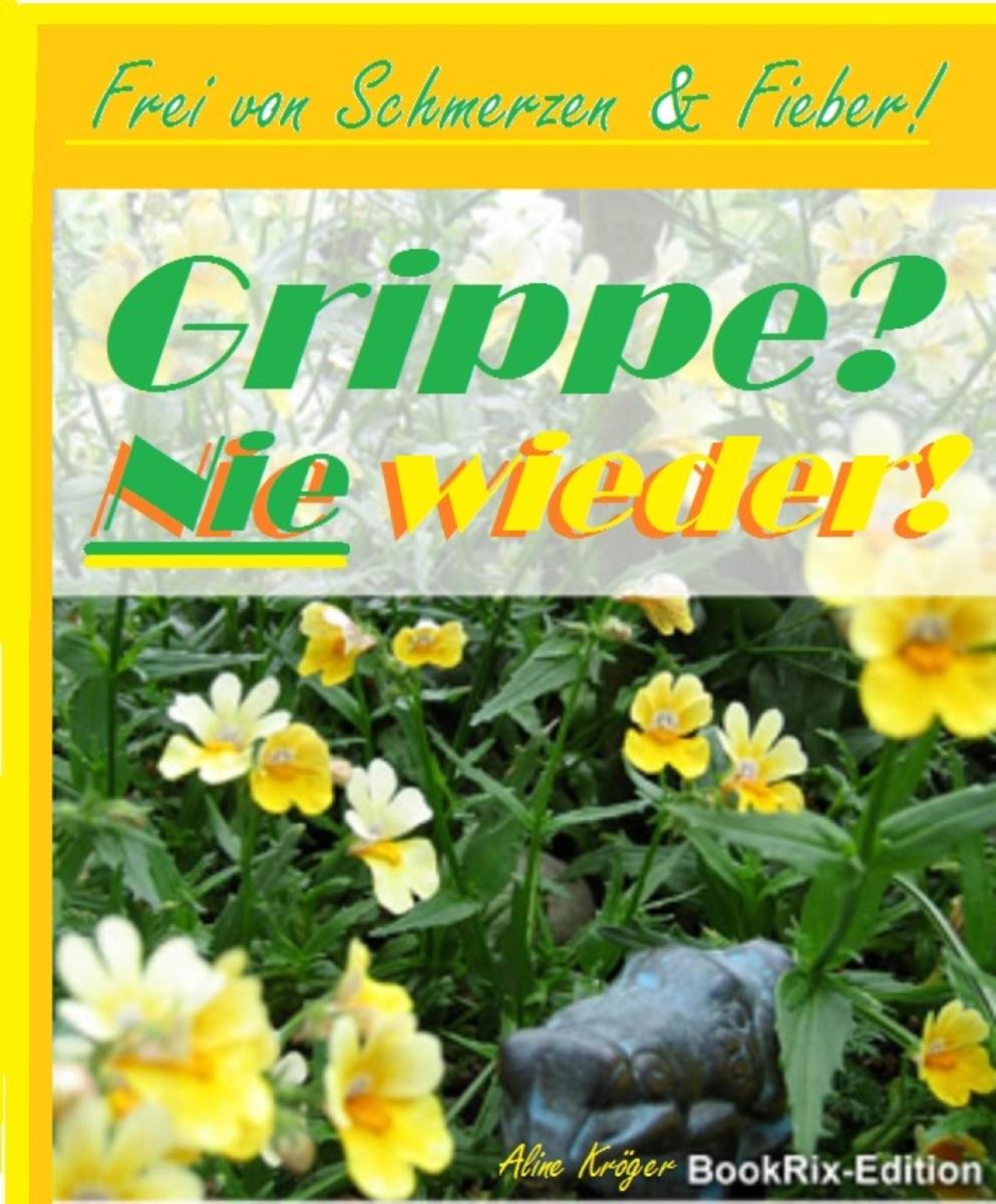 Grippe? Nie wieder!