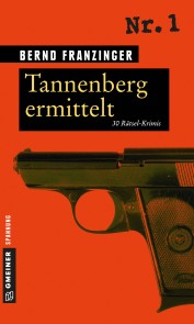 Tannenberg ermittelt