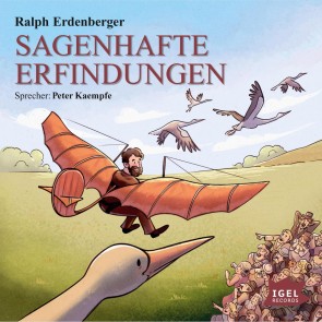 Sagenhafte Erfindungen