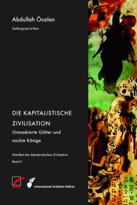 Manifest der demokratischen Zivilisation - Bd. II