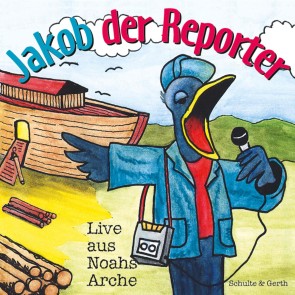 Jakob der Reporter - Live aus Noahs Arche