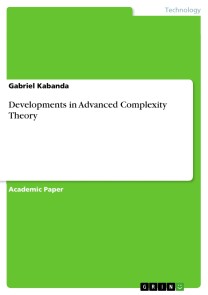 Developments in Advanced Complexity Theory