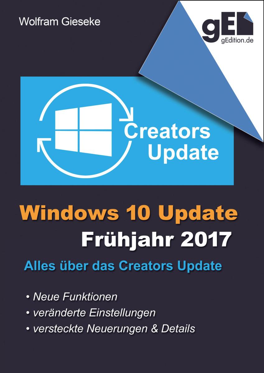 Windows 10 Update - Frühjahr 2017