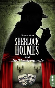 Sherlock Holmes und die Theatermorde