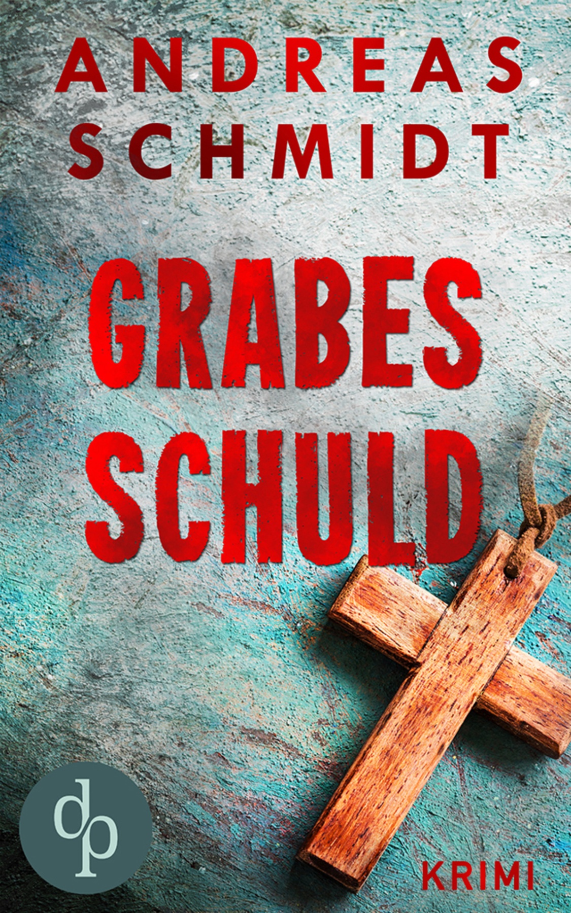 Grabesschuld (Krimi)