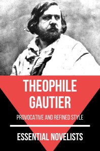 Essential Novelists - Théophile Gautier