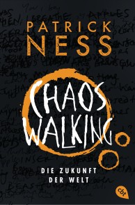 Chaos Walking - Die Zukunft der Welt