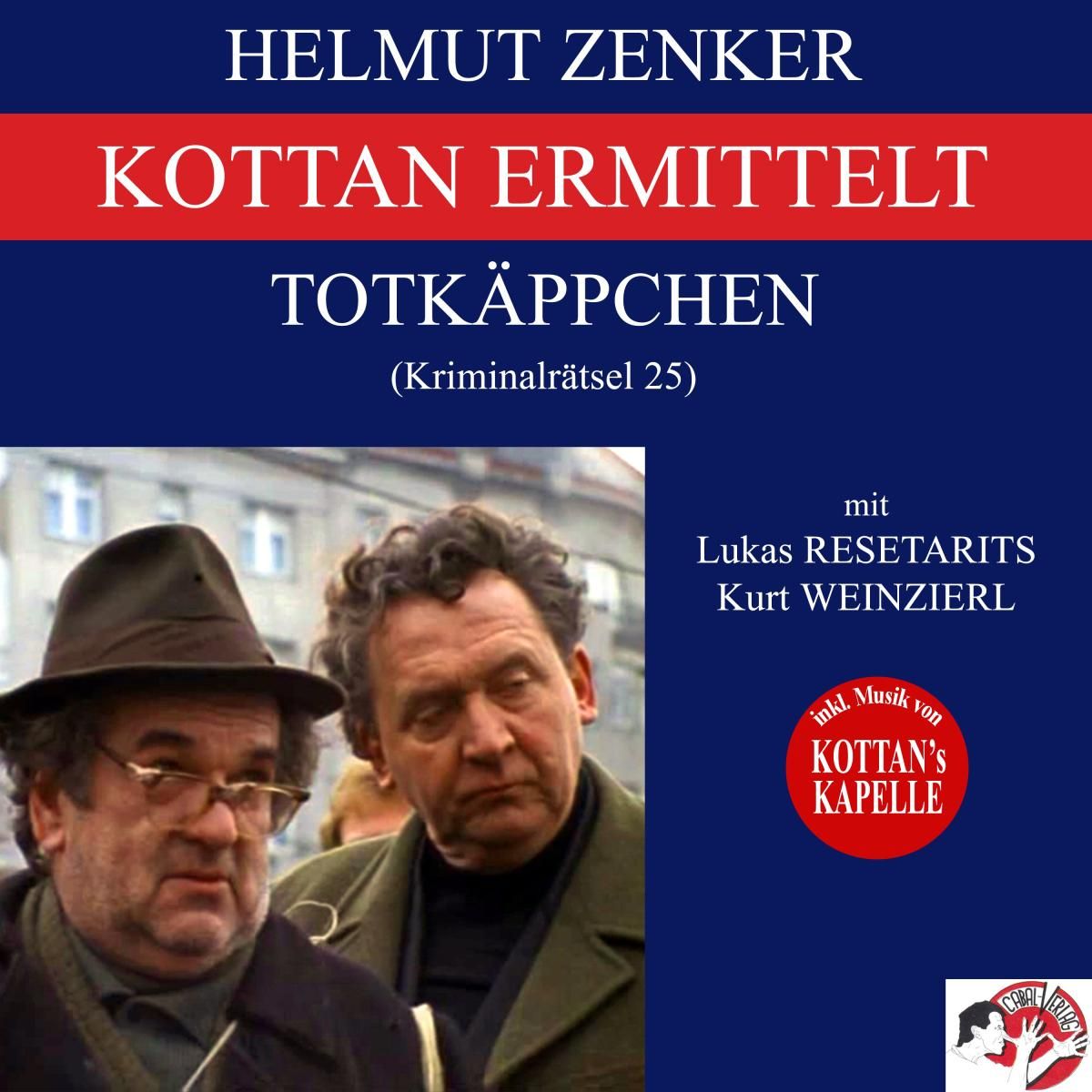 Kottan ermittelt: Totkäppchen (Kriminalrätsel 25)