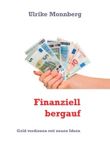 Finanziell bergauf