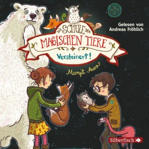 Die Schule der magischen Tiere 9: Versteinert!