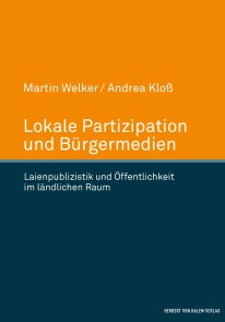 Lokale Partizipation und Bürgermedien