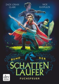 Bund der Schattenläufer - Fuchsfeuer