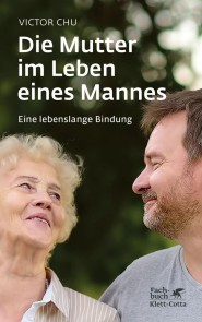 Die Mutter im Leben eines Mannes