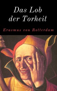 Das Lob der Torheit