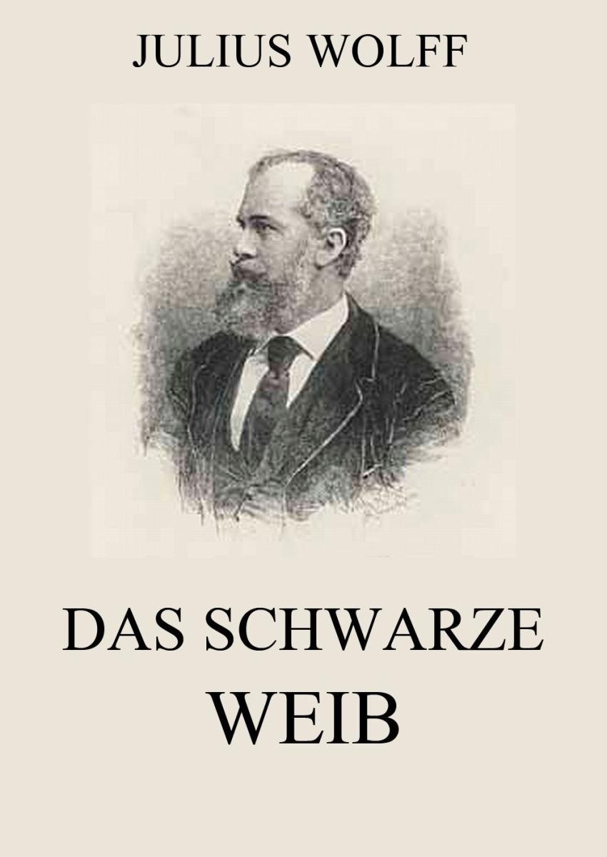 Das schwarze Weib