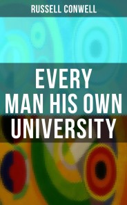 Every Man His Own University