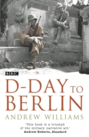 D-Day To Berlin