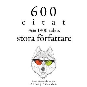 600 citat från 1900-talets stora författare