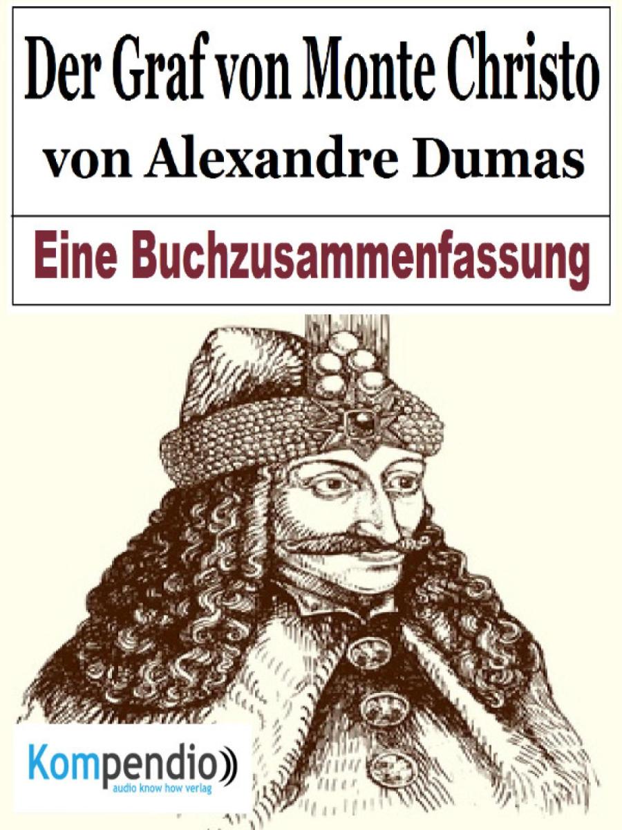 Der Graf von Monte Christo von Alexandre Dumas