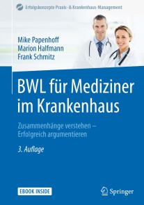 BWL für Mediziner im Krankenhaus