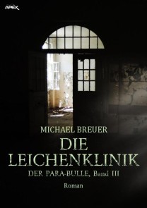 DIE LEICHENKLINIK