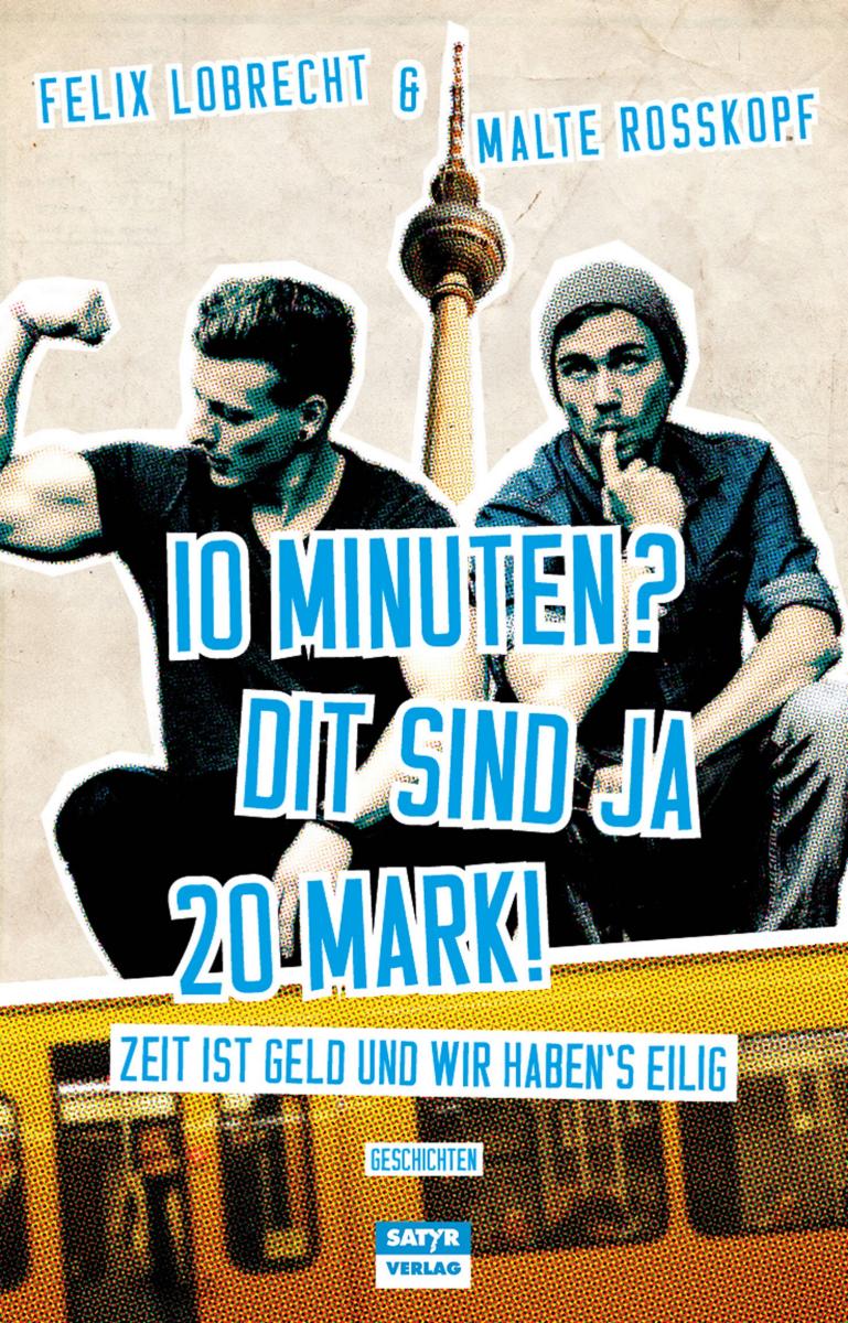 10 Minuten? Dit sind ja 20 Mark!