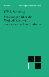 Vorlesungen über die Methode (Lehrart) des akademischen Studiums